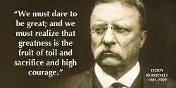 Quote by Theodore Roosevelt